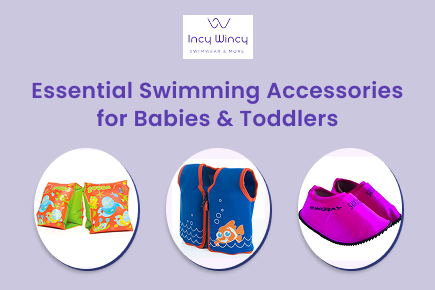 Essential Swimming Accessories for Babies & Toddlers